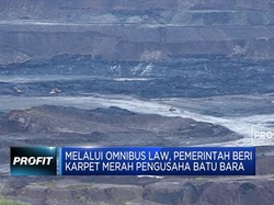 Pemerintah Beri Karpet Merah Bagi Pengusaha Batu Bara