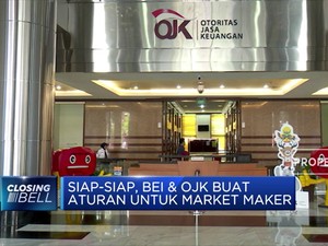 Siap-siap! BEI & OJK Buat Aturan untuk Market Maker