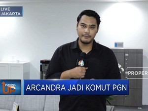 Sah! Arcandra Tahar Jadi Komisaris Utama PGN