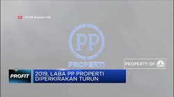 Laba PP Properti Diperkirakan Turun pada 2019