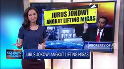 Jurus Jokowi Angkat Lifting Migas