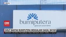 VIDEO: Dirut Bantah Bumiputera Mengalami Gagal Bayar