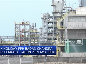 Chandra Asri Dapat Tax Holiday