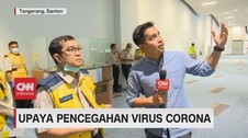VIDEO: Upaya Pencegahan Virus Corona di Bandara Soetta