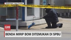 VIDEO: Gempar Penemuan Benda Mirip Bom di SPBU