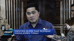 Erick Thohir Siap Rombak Manajemen PT Timah