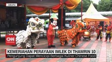 VIDEO: Kemeriahan Perayaan Imlek di Thamrin 10