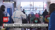 VIDEO: 41 Orang Tewas Terjangkit Virus Corona
