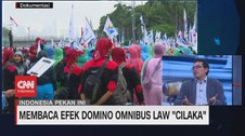 VIDEO: Membaca Efek Domino Omnibus Law