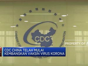 CDC China Telah Mulai  Kembangkan Vaksin Virus Korona