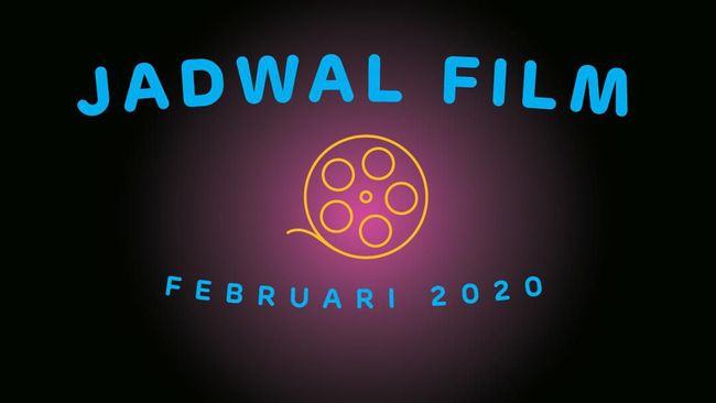 Infografis Jadwal Tayang Film Februari 2020