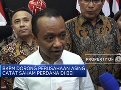 BKPM dan BEI "Ngebet" Perusahaan Asing IPO