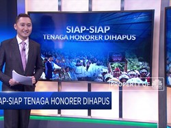 Siap-siap Tenaga Honorer Dihapus