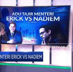 Adu Kekayaan Erick Thohir VS Nadiem Makarim