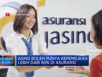 Wow! Asing Kini Boleh Punya Saham Asuransi Lebih dari 80%
