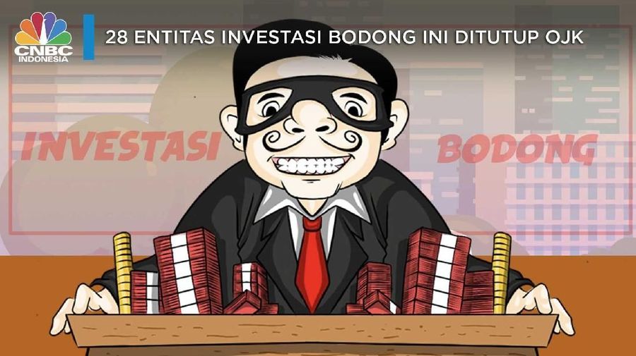 28 Entitas Investasi Bodong Ini Ditutup OJK