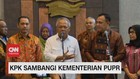 VIDEO: KPK Sambangi Kementerian PUPR