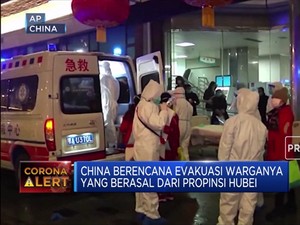 China Evakuasi Warganya dari Provinsi Hubei