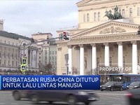Takut Sama Corona, Perbatasan Rusia-China Ditutup