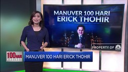 Manuver 100 Hari Erick Thohir