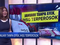 Januari Tanpa Efek, IHSG Terperosok