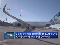 Wabah Corona Bikin Airbus Tutup Pabrik di China