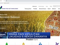 Minna Padi Kesulitan Likuidasi 6 Reksa Dananya