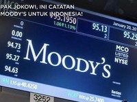 Pak Jokowi, Ini Catatan Moody's untuk Indonesia