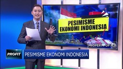 Pesimisme Ekonomi Indonesia