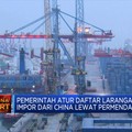 Pemerintah Atur Daftar Larangan Impor Dari China Lewat Permen