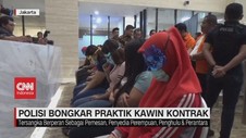 VIDEO: Polisi Bongkar Praktik Kawin Kontrak