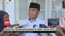 VIDEO: Sekda DKI: Izin Balapan Monas di Surat, Salah Ketik