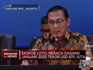 BPS: Neraca Dagang Januari 2020 Tekor USD 870 Juta