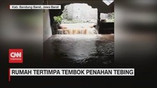 VIDEO: Rumah Tertimpa Tembok Penahan Tebing