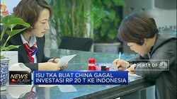 China Gagal Investasi Rp 20 T ke RI, Apa Alasannya?