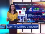 Badai PHK Korporasi di Indonesia