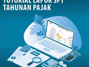 Jangan Lupa Lapor SPT Pajak! 5,4 Juta WP Sudah Duluan