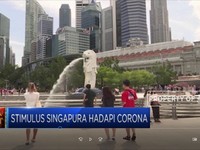 Setelah China, Giliran Negeri Singa Siapkan Stimulus Corona