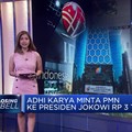 Adhi Karya Minta PMN ke Presiden Jokowi Rp 3 Triliun