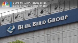 Masuk Blue Bird, Gojek Rogoh Rp 411 M