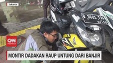 VIDEO: Montir Dadakan Raup Untung Dari Banjir
