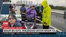 VIDEO: Banjir Kepung Jakarta, Pengendara Motor Masuk Tol