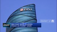 BNI Siap Bagikan Dividen Rp 3,85 Triliun