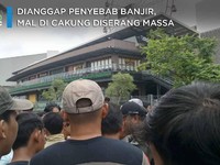 Dianggap Penyebab Banjir, Mal AEON Diserang Massa