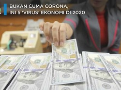 Tak Hanya Corona, Ini 5 'Virus' yang Gerogoti Ekonomi di 2020