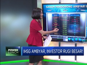IHSG Ambyar, Investor Rugi Besar!