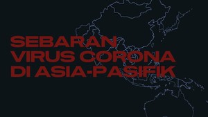 INFOGRAFIS: Peta Sebaran Virus Corona di Asia-Pasifik