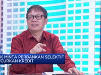 OJK Minta Perbankan Selektif Salurkan Kredit, Ini Kata Ekonom
