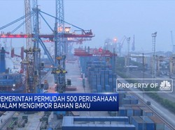 Pemerintah Longgarkan Aturan Impor untuk 500 Perusahaan
