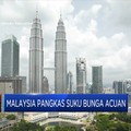 Tak Hanya Australia, Malaysia Juga Turunkan Suku Bunga Acuan